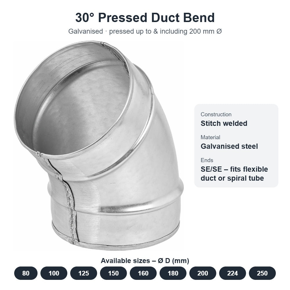 30° Pressed Duct Bend – Galvanised, 80mm to 250mm Diameter