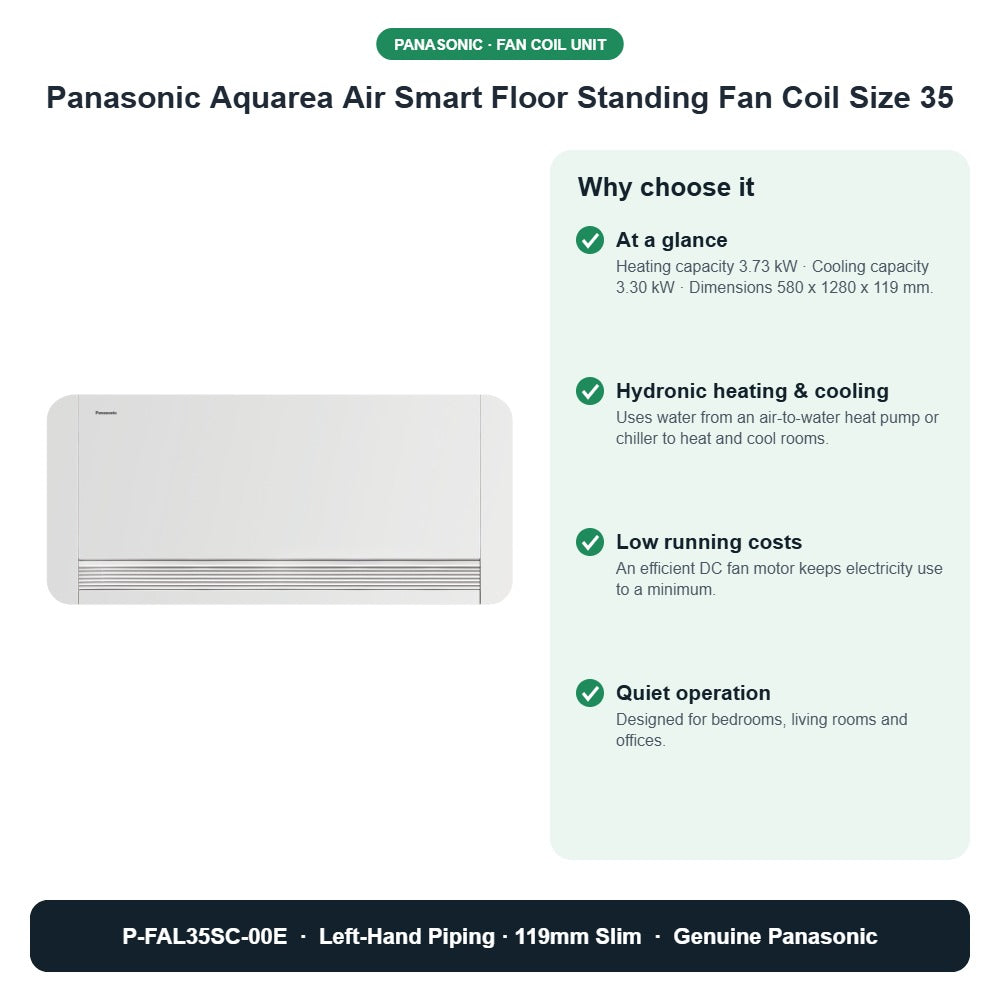 Panasonic Aquarea Air Smart Floor Standing Fan Coil Size 35 – P-FAL35SC-00E key benefits