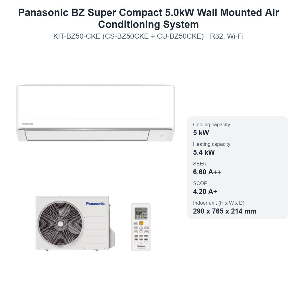 Panasonic BZ Super Compact 5.0kW Wall Mounted Air Conditioning System CS-BZ50CKE + CU-BZ50CKE – R32, Wi-Fi