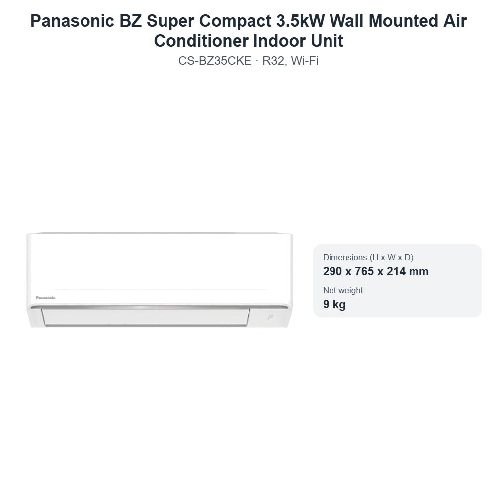 Panasonic CS-BZ35CKE BZ Super Compact 3.5kW Wall Mounted Air Conditioner Indoor Unit – R32, Wi-Fi