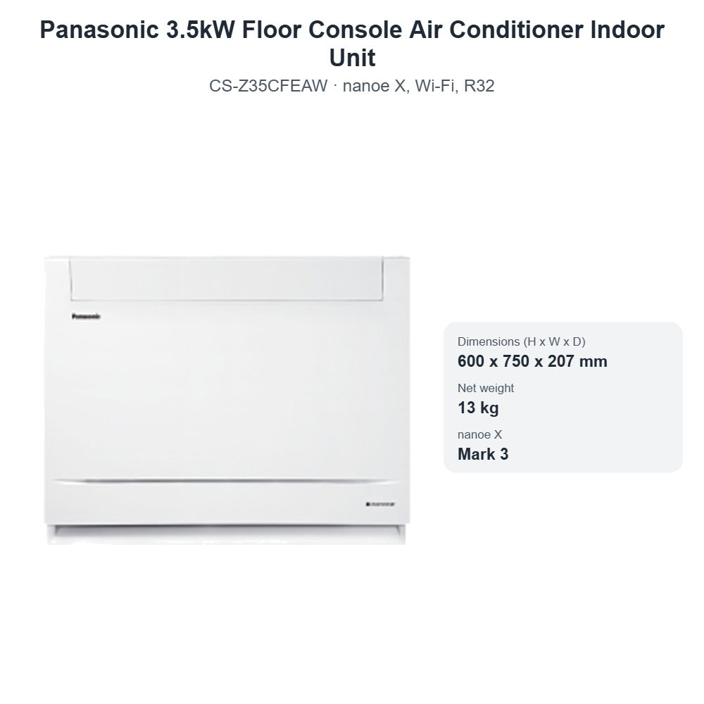 Panasonic CS-Z35CFEAW 3.5kW Floor Console Air Conditioner Indoor Unit – nanoe X, Wi-Fi, R32
