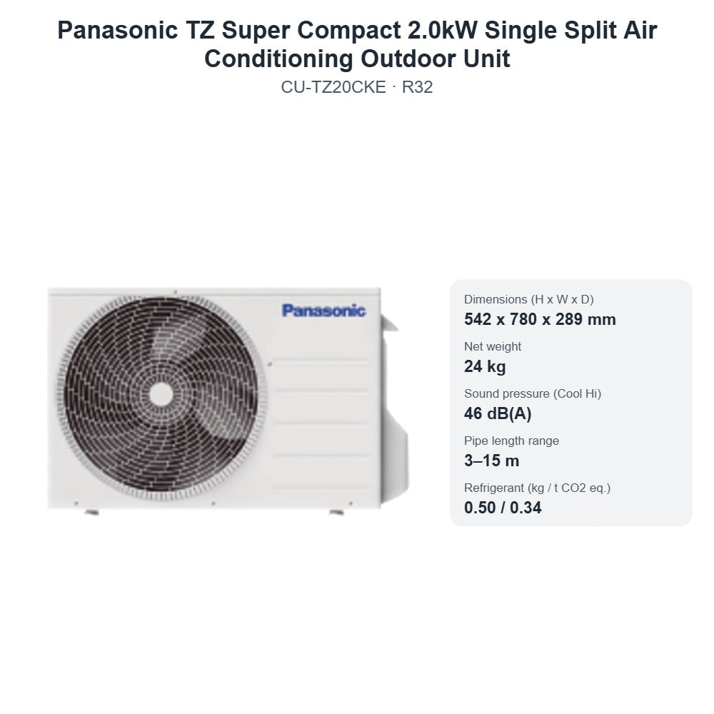 Panasonic CU-TZ20CKE TZ Super Compact 2.0kW Single Split Air Conditioning Outdoor Unit – R32