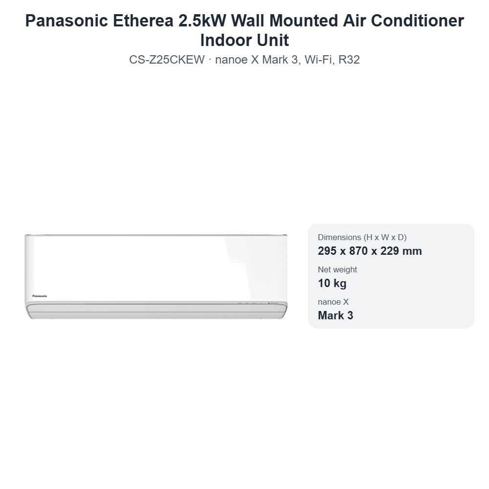 Panasonic Etherea 2.5kW Wall Mounted Air Conditioner Indoor Unit CS-Z25CKEW – nanoe X Mark 3, Wi-Fi, R32