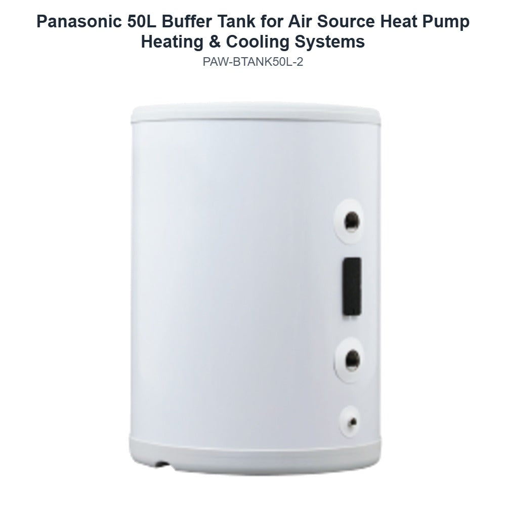 Panasonic PAW-BTANK50L-2 50L Buffer Tank for Air Source Heat Pump Heating & Cooling Systems