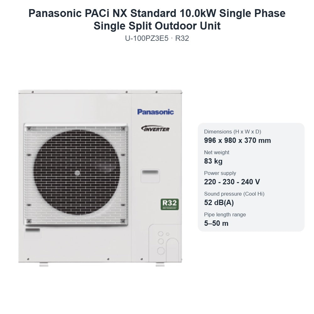 Panasonic U-100PZ3E5 PACi NX Standard 10.0kW Single Phase Single Split Outdoor Unit – R32