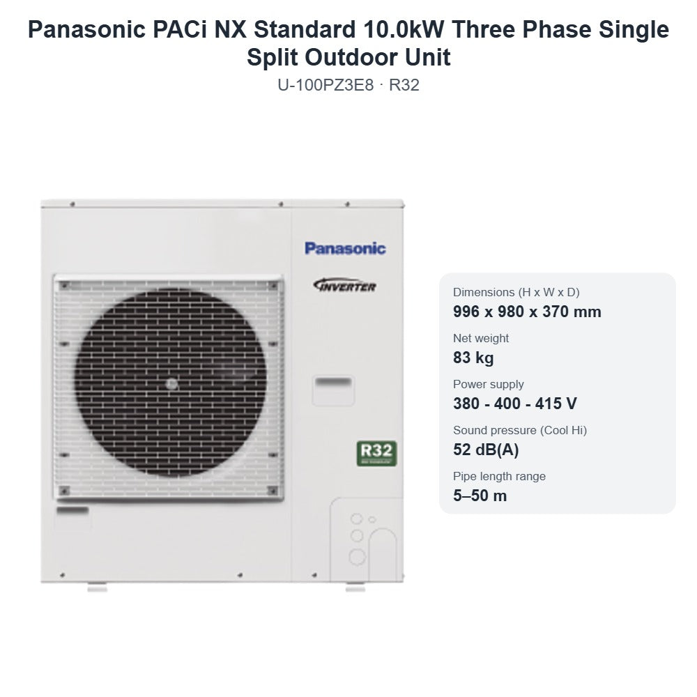 Panasonic U-100PZ3E8 PACi NX Standard 10.0kW Three Phase Single Split Outdoor Unit – R32