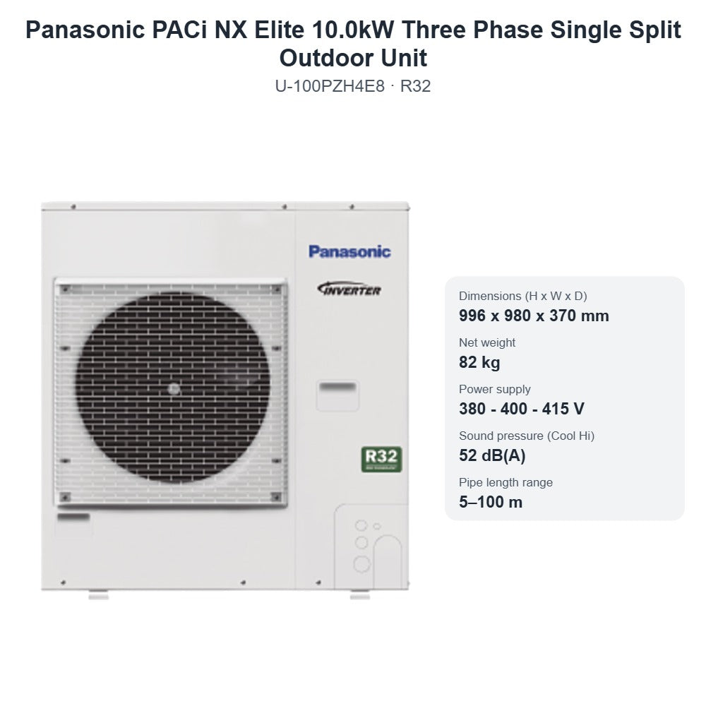 Panasonic U-100PZH4E8 PACi NX Elite 10.0kW Three Phase Single Split Outdoor Unit – R32