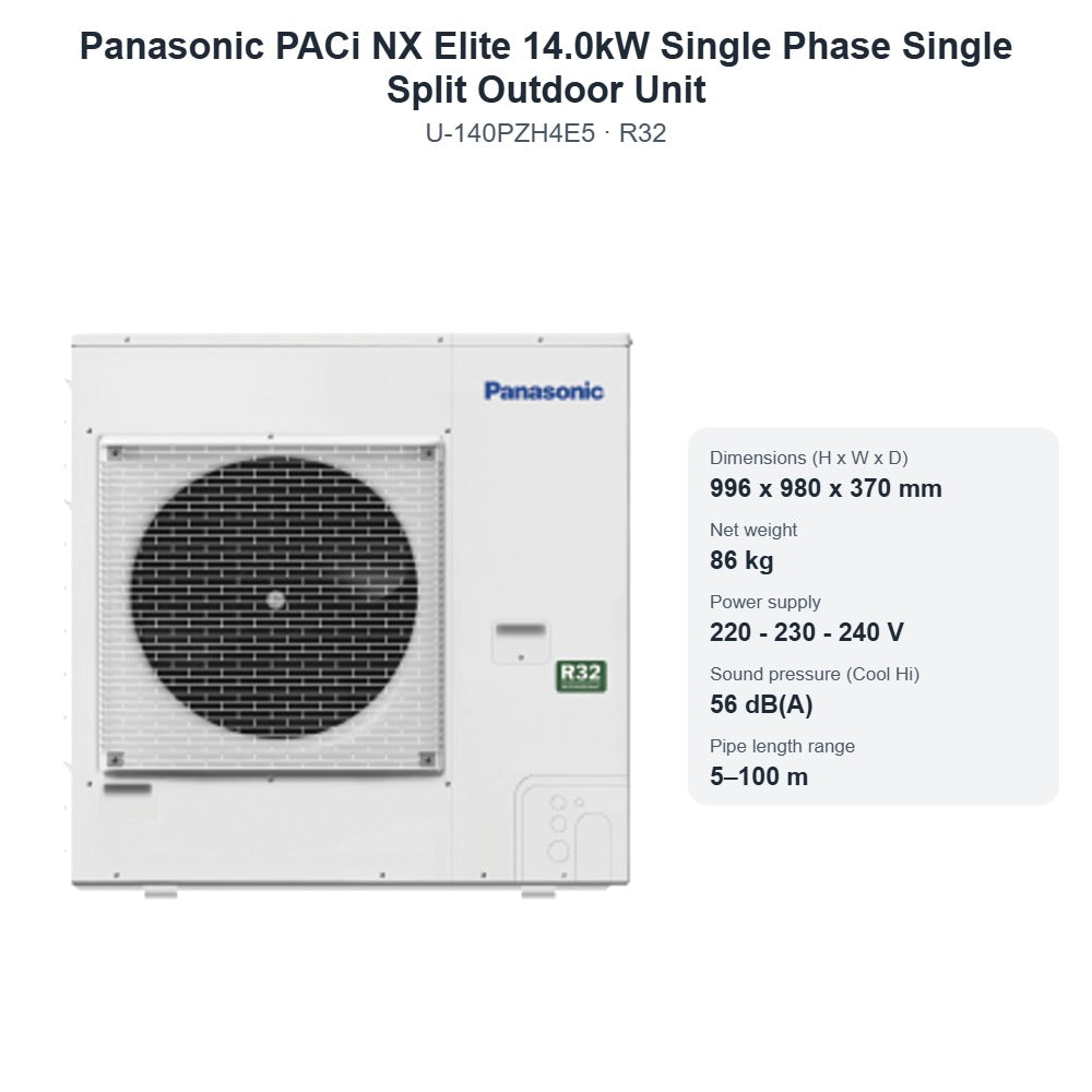 Panasonic U-140PZH4E5 PACi NX Elite 14.0kW Single Phase Single Split Outdoor Unit – R32