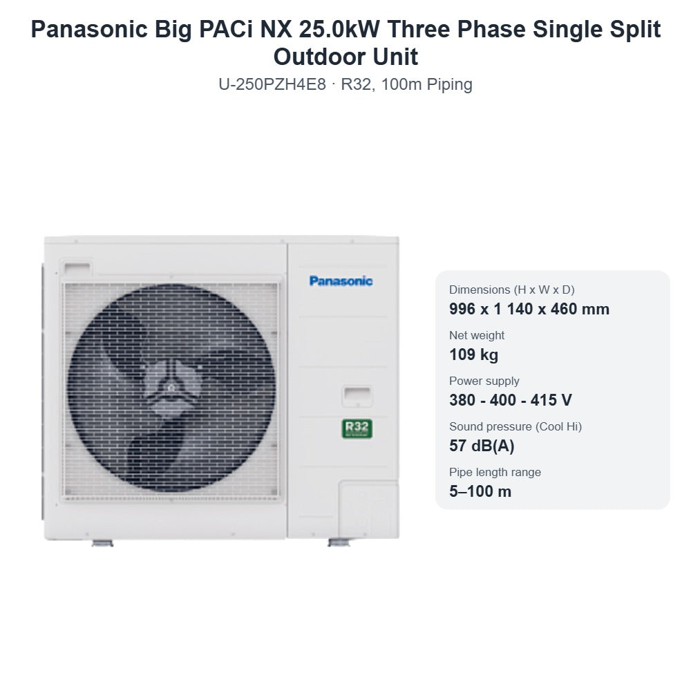 Panasonic U-250PZH4E8 Big PACi NX 25.0kW Three Phase Single Split Outdoor Unit – R32, 100m Piping