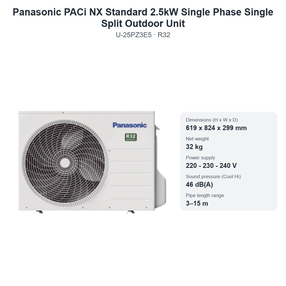 Panasonic U-25PZ3E5 PACi NX Standard 2.5kW Single Phase Single Split Outdoor Unit – R32