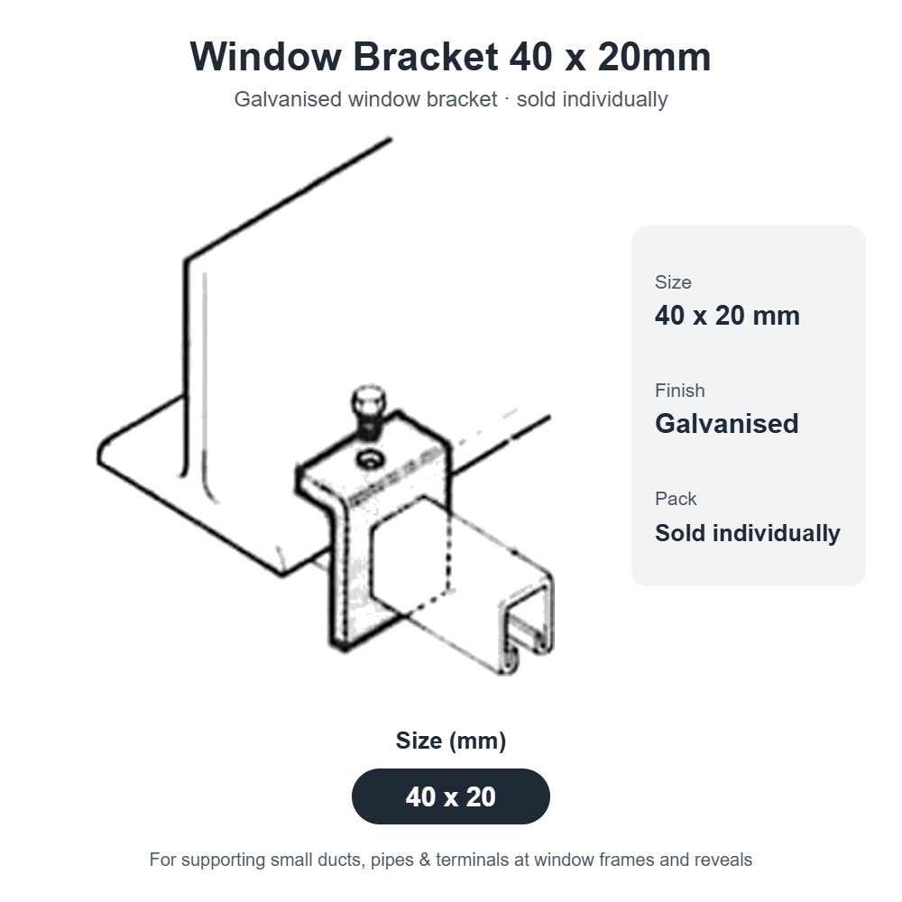 Window Bracket 40 x 20mm